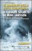 Il bambino della citt� ghiacciata-Il grande segreto di Mike Larsson