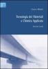 Tecnologia dei materiali e chimica applicata. Esercizi svolti