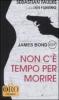 Non c'� tempo per morire