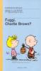 Fuggi, Charlie Brown?