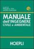 Manuale dell'ingegnere civile e ambientale