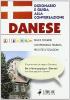 Danese. Dizionario e guida alla conversazione