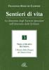 Sentieri di vita vol.3