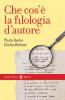 Che cos'� la filologia d'autore