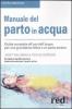 Manuale del parto in acqua