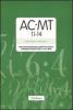 AC-MT 11-14. Test di valutazione delle abilit� di calcolo e problem solving dagli 11 ai 14 anni. Con protocolli