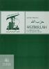 Hezbollah. Il partito di Dio. Una prospettiva storica