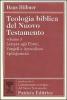 Teologia biblica del Nuovo Testamento vol.3