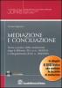 Mediazione e conciliazione. Con DVD