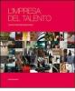 L' impresa del talento. I territori creativi delle aziende italiane