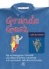Grande Ges�. Libro dei catechisti per accompagnare i fanciulli alla messa di prima comunione e al sacramento della riconciliazione