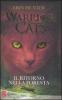 Il ritorno nella foresta. Warrior cats