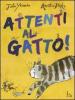 Attenti al gatto!