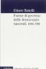 Le forme di governo delle democrazie nascenti. Storia costituzionale dell'Occidente 1689-1789