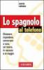 Lo spagnolo al telefono