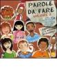 Parole da fare. I valori a misura di bambino. Con CD Audio vol.3