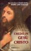 Credo in Ges� Cristo