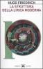 La struttura della lirica moderna. Dalla met� del XIX alla met� del XX secolo