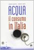 Acqua. Il consumo in Italia