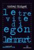 Le tre vite di Egon Lenhart