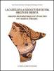 La Castellina a sud di Civitavecchia. Origini ed eredit�. Ediz. multilingue