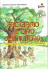 Facciamo il giro dell'albero, Cinquanta giochi cantati della tradizione internazionale. Con CD Audio