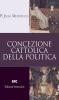Concezione cattolica della politica