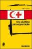 Una giustizia pi� sopportabile