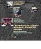 L' approccio integrato alla qualificazione urbana. Modelli e strategie di urbanistica commerciale