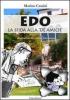 Edo la sfida alla �De Amicis�