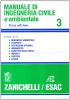 Manuale di ingegneria civile vol.3