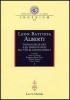 Leon Battista Alberti teorico delle arti e gli impegni civili del �De re aedificatoria�. Atti dei Convegni internazionali (Mantova, 2002-2003)