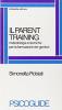 Il parent-training. Metodologie e tecniche per la formazione dei genitori