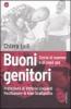 Buoni genitori. Storie di mamme e di pap� gay