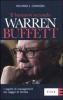 Il business secondo Warren Buffett. I segreti di management del saggio di Omaha