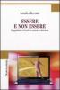 Essere e non essere. Soggettivit� virtuali tra unione e divisione
