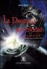 La profezia dei Siddah. Il seme di Atan vol.1