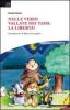 Nelle verdi vallate dei tassi. La libert�