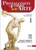 Protagonisti e forme dell'arte. Con espansione online. Per le Scuole superiori. Con DVD-ROM vol.1