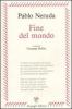 Fine del mondo. Testo spagnolo a fronte