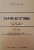 L' esame di storia. Per i Licei e gli Ist. Magistrali vol.1