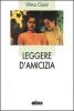Leggere d'amicizia