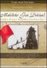 Maledetto Fra Dolcino! Storia di una memoria scandalosa