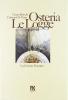 Osteria Le Logge. La cucina toscana