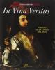 In vino veritas. Viaggio nella civilt� del bere