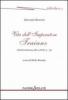 Vita dell'imperatore Traiano. Historia romana, libro LXVIII, 4-33