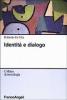 Identit� e dialogo