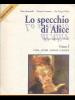 Lo specchio di Alice. Materiali per il docente. Con CD Audio vol.1