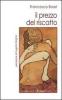 Il prezzo del riscatto