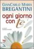 Ogni giorno con te